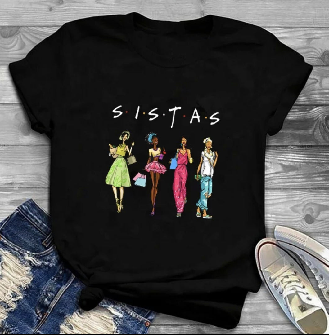 Sistas T shirt